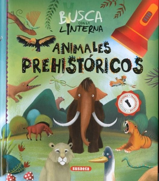 BUSCA CON LA LINTERNA ANIMALES PREHISTORICOS | SIN ASIGNAR