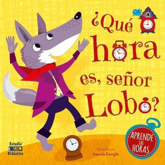 QUE HORA ES SEÑOR LOBO | SIN ASIGNAR