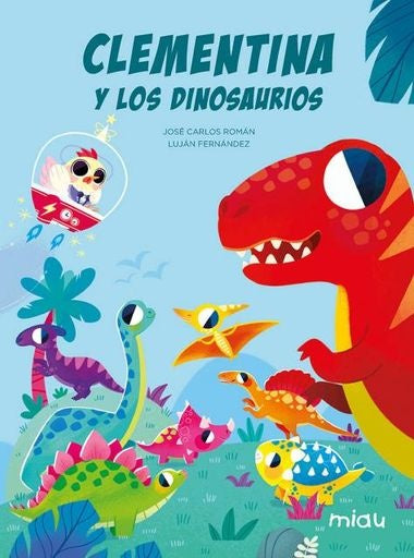 CLEMENTINA Y LOS DINOSAURIOS | SIN ASIGNAR