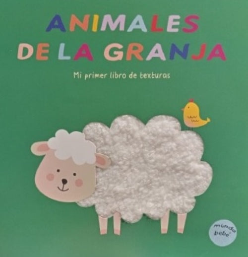 Animales de la granja
. Mi primer libro de texturas
 | Varios autores