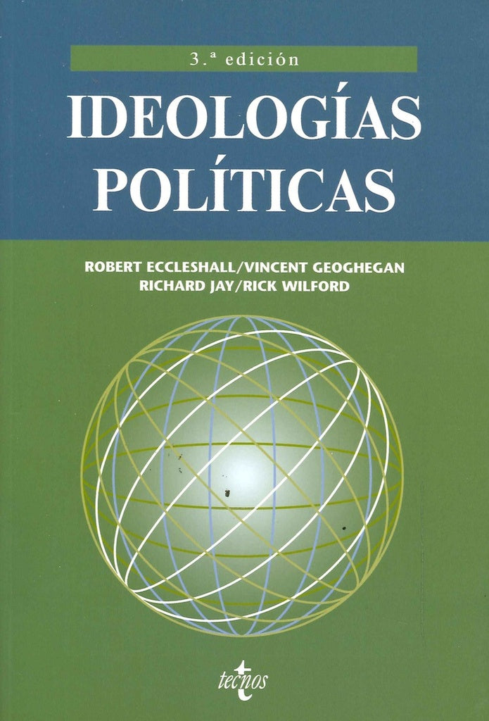 IDEOLOGIAS POLITICAS | ROBERT/GEOGHEGAN VINCENT ECCLESHALL