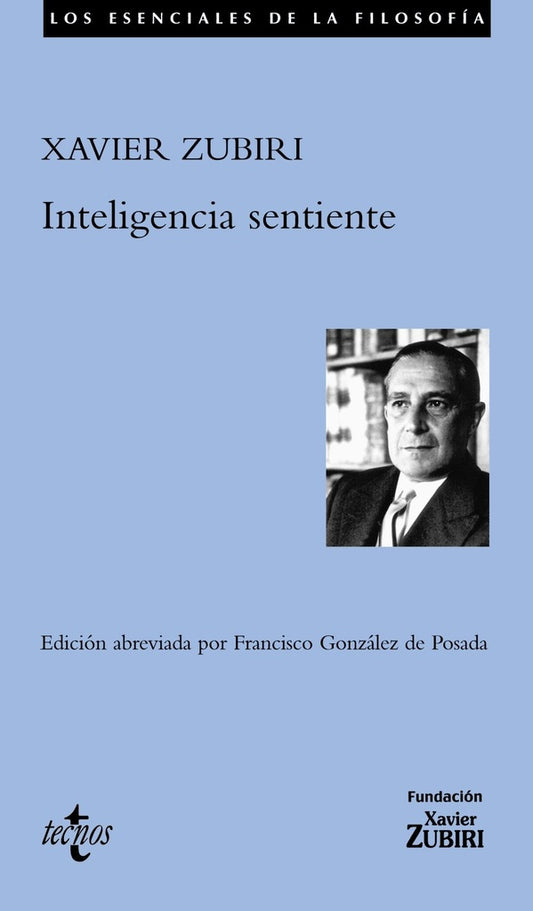 INTELIGENCIA SENTIENTE | XAVIER ZUBIRI