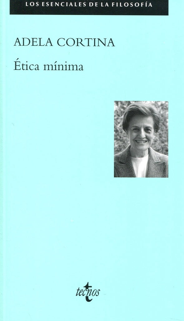 ETICA MINIMA | Jesús - Cortina  Adela Conill