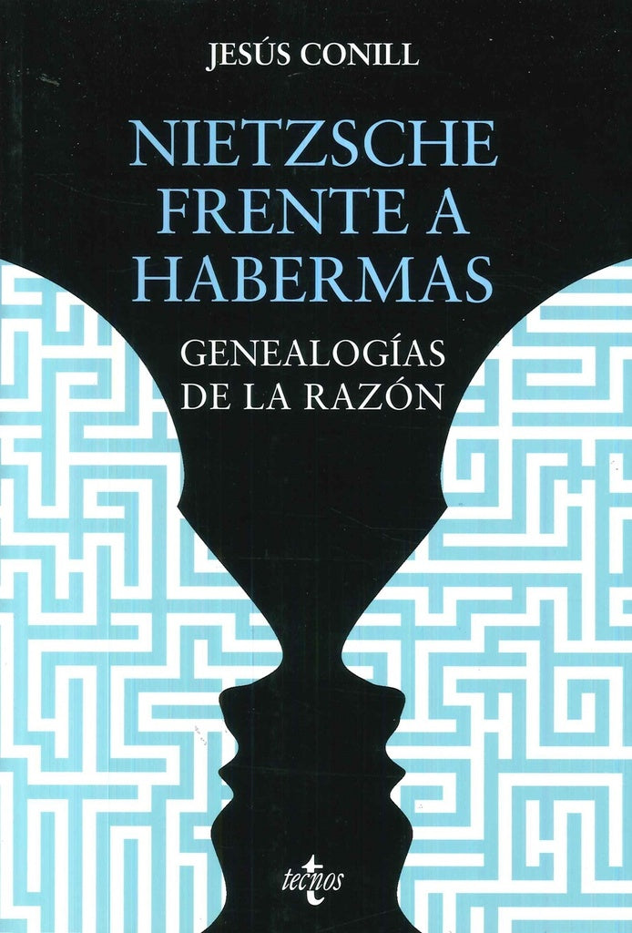 NIETZSCHE FRENTE A HABERMAS | JESUS CONILL SANCHO