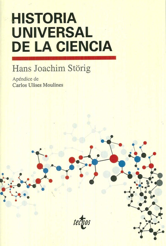 HISTORIA UNIVERSAL DE LA CIENCIA | HANS JOACHIM STÖRIG