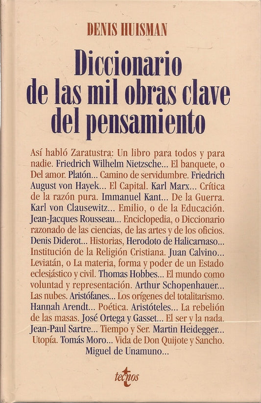 DICCIONARIO DE LAS MIL OBRAS CLAVE DEL PENSAMIENTO | DENIS HUISMAN