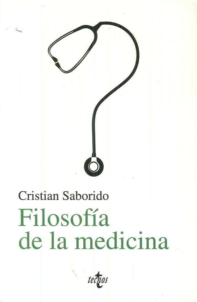 FILOSOFIA DE LA MEDICINA | CRISTIAN SABORIDO