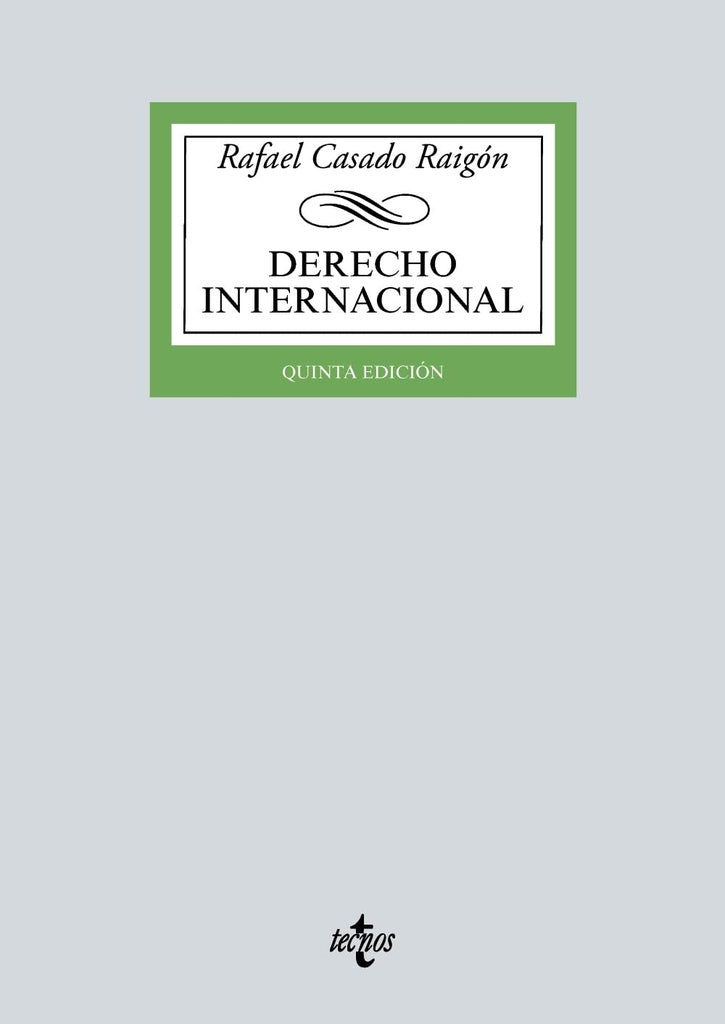 DERECHO INTERNACIONAL | RAFAEL CASADO RAIGON