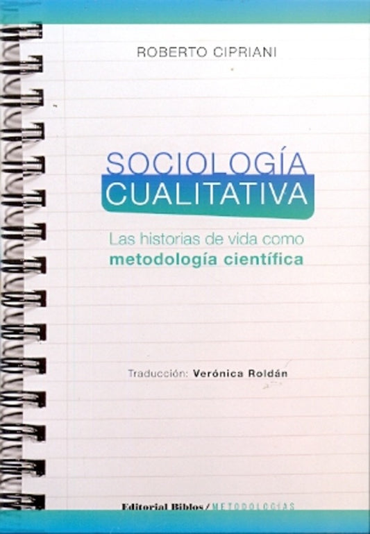 Sociología cualitativa | Roberto Cipriani