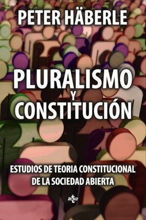PLURALISMO Y CONSTITUCION | PETER HABERLE