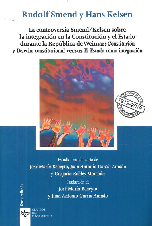 LA CONTROVERSIA SMEND/KELSEN SOBRE LA INTEGRACION EN LA CONS | RUDOLF/KELSEN  HANS SMEND