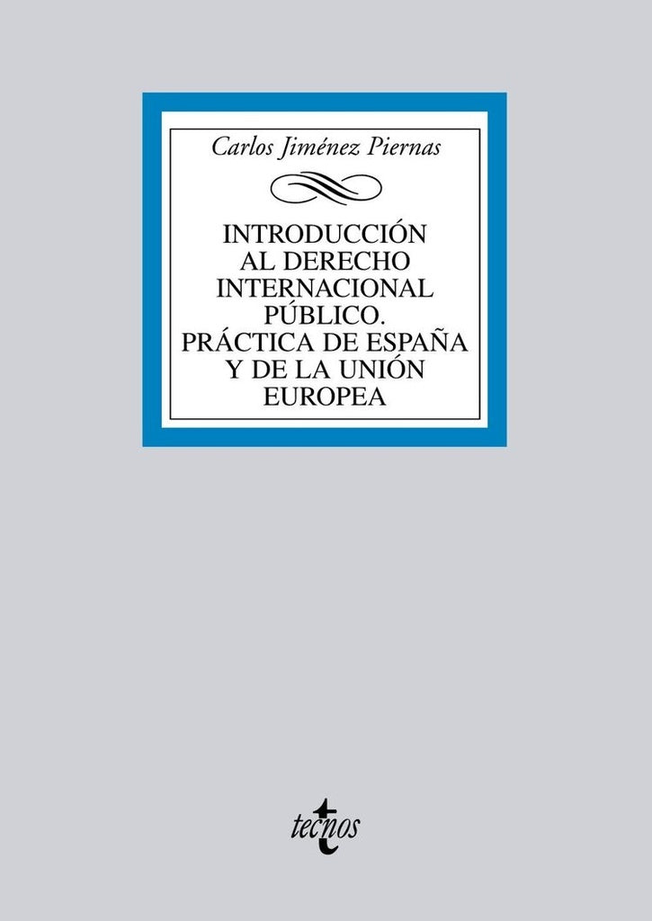 INTRODUCCION AL DERECHO INTERNACIONAL PUBLICO | CARLOS/FERRER LLORET J JIMENEZ PIERNAS