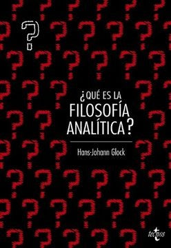 QUE ES FILOSOFIA ANALITICA | HANS JOHANN GLOCK