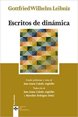 ESCRITOS DE DINAMICA | GOTTFRIED WILHELM LEIBNIZ