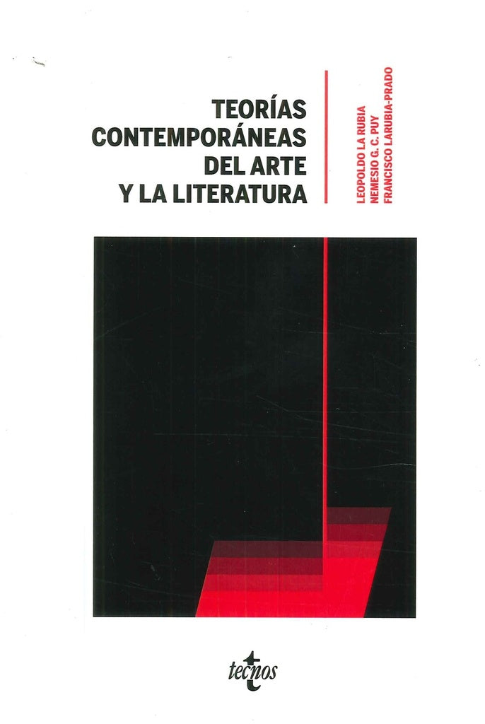 TEORIAS CONTEMPORANEAS DEL ARTE Y LA LITERATURA | LEOPOLDO/GARCIA-CARRI LA RUBIA DE PRADO