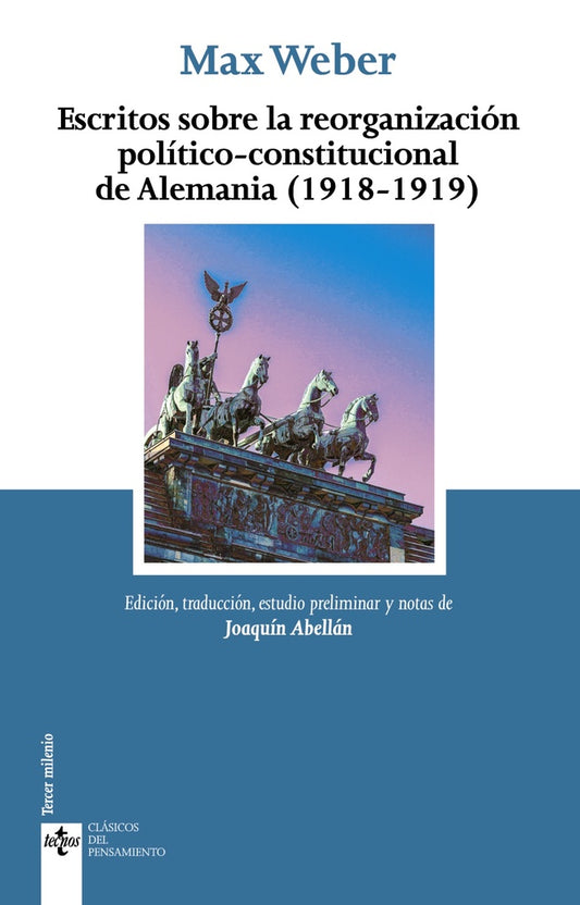 ESCRITOS POLITICO CONSTITUCIONALES | MAX WEBER