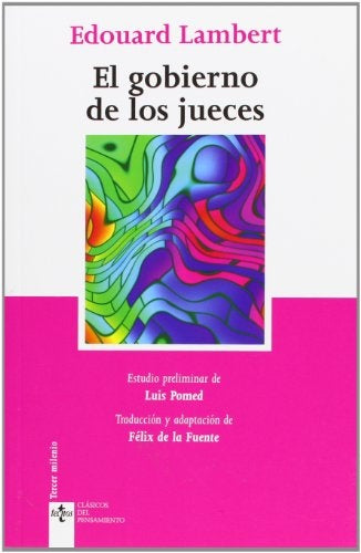 GOBIERNO DE LOS JUECES Y LA LUCHA CONTRA LA LEGISLACION,EL | EDOUARD LAMBERT