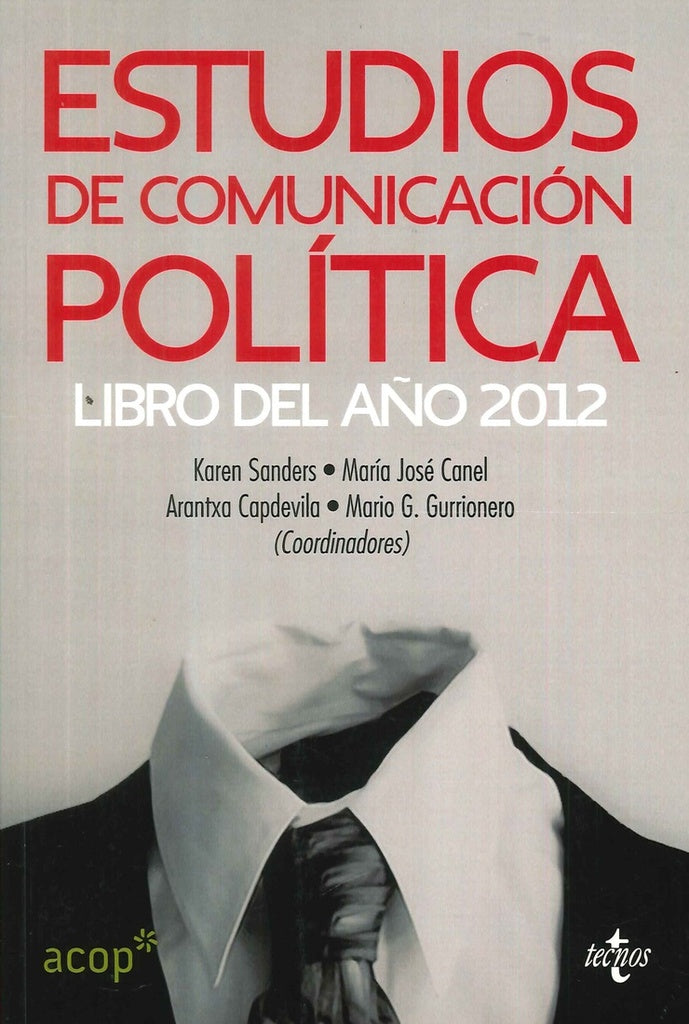 ESTUDIOS DE COMUNICACION POLITICA | KAREN SANDERS