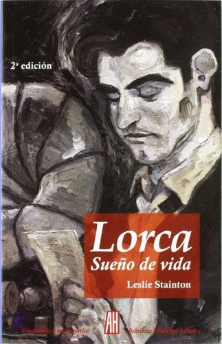 LORCA SUEÑO DE VIDA | LESLIE STAINTON