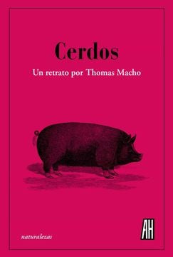 CERDOS | THOMAS MACHO
