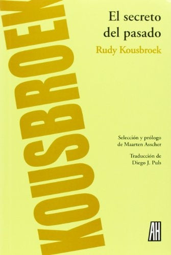 SECRETO DEL PASADO,EL | RUDY KOUSBROEK