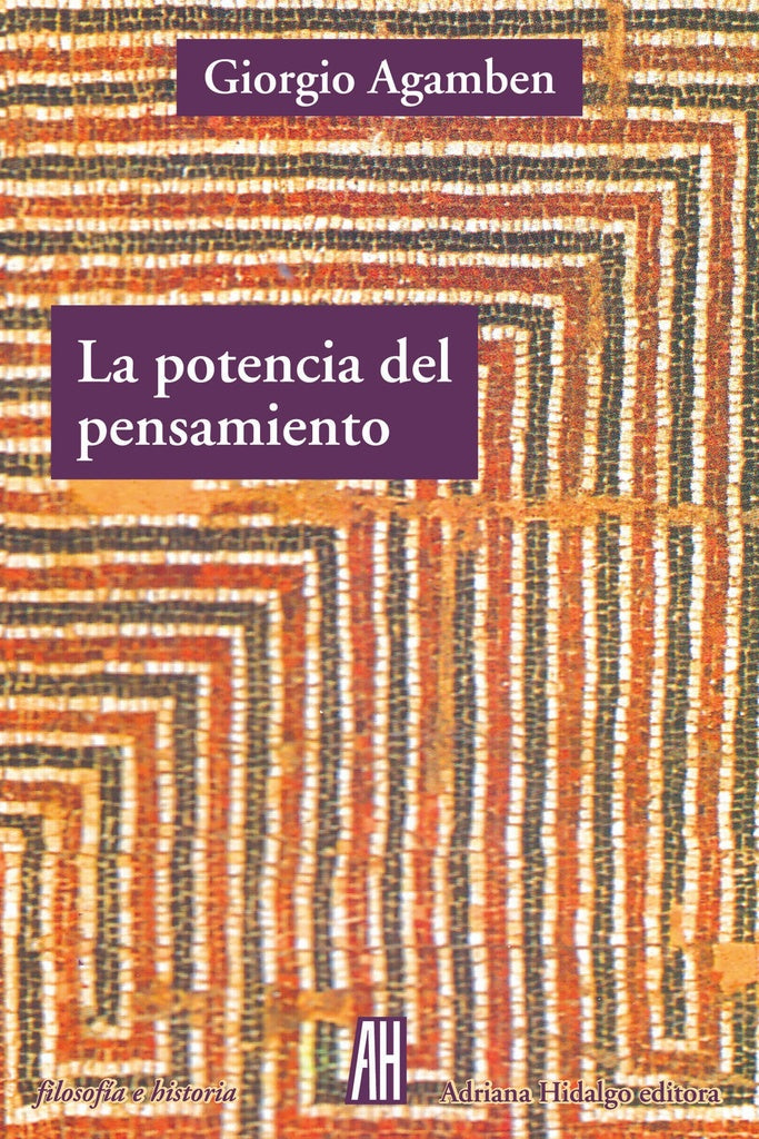 POTENCIA DEL PENSAMIENTO,LA | GIORGIO AGAMBEN
