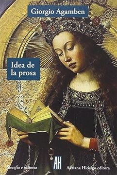 IDEA DE LA PROSA | GIORGIO AGAMBEN