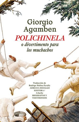 POLICHINELA | GIORGIO AGAMBEN