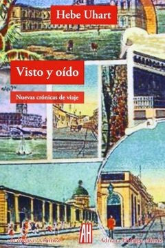 VISTO Y OIDO | HEBE UHART