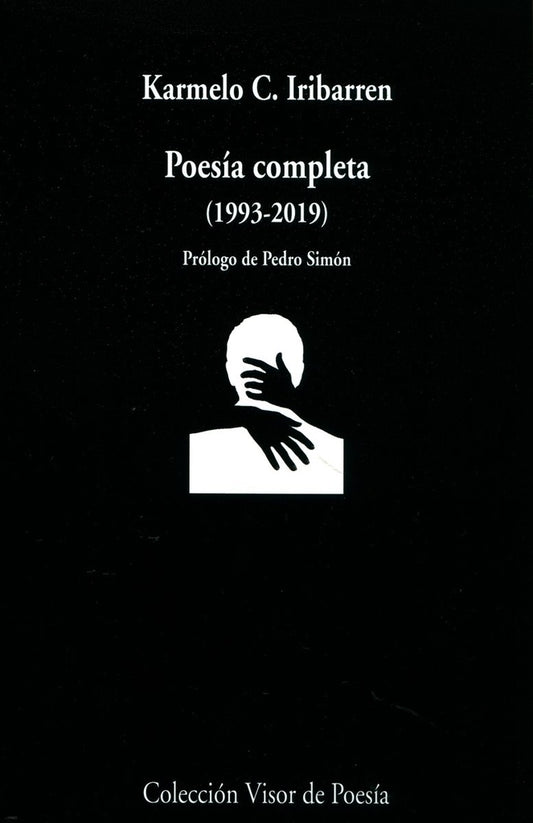 POESIA COMPLETA 1993 2019 | KARMELO C IRIBARREN
