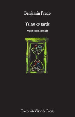 YA NO ES TARDE | BENJAMIN PRADO