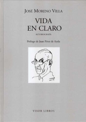 VIDA EN CLARO LMC-20 | JOSE MORENO VILLA