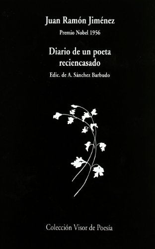 DIARIO DE UN POETA RECIEN CASADO | JUAN RAMON JIMENEZ