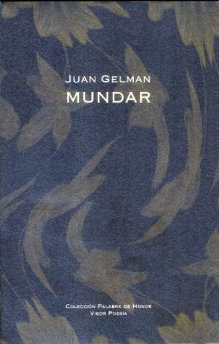 MUNDAR | JUAN GELMAN