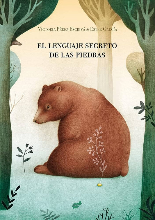 EL LENGUAJE SECRETO DE LAS PIEDRAS | VICTORIAPÉREZESCRIVÁ/ESTER GARCÍA
