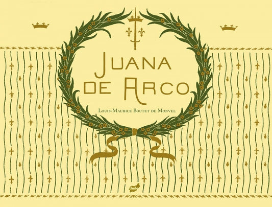 JUANA DE ARCO | LOUIS- MAURICE BOUTET DE MONVEL