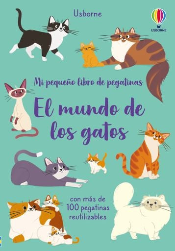 EL MUNDO DE LOS GATOS PEQUEÑO LIBRO PEGATINAS | HEINRICH / AA.VV. HOFFMANN