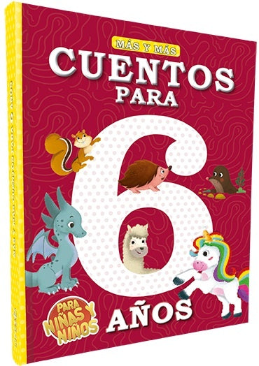 Mas y más: Cuentos para 6 años | Varios autores