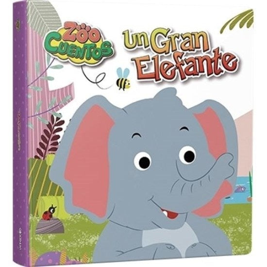 ZooCuentos: El gran Elefante | Latinbooks