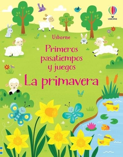 LA PRIMAVERA PRIMEROS PASATIEMPOS JUEGOS | HEINRICH / AA.VV. HOFFMANN