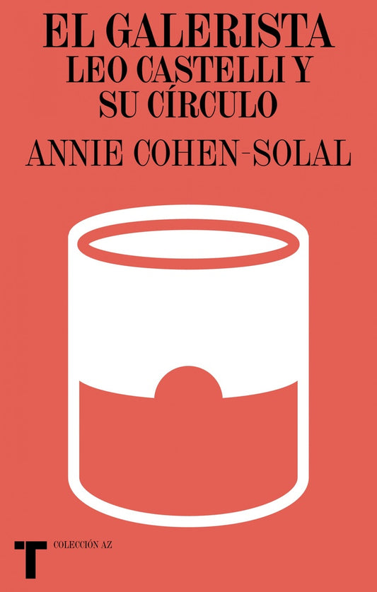 EL GALERISTA | ANNIE COHENSOLAL
