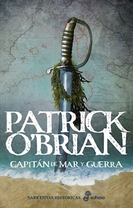 CAPITAN DE MAR Y GUERRA I | PATRICK O'BRIAN