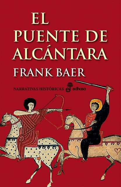 PUENTE DE ALCANTARA,EL | FRANK BAER