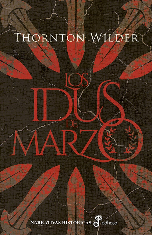 LOS IDUS DE MARZO | THORNTON WILDER