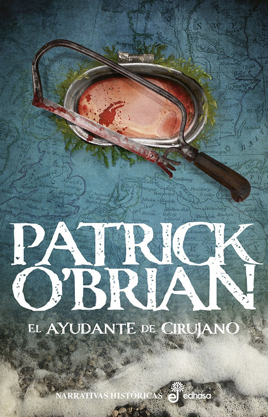 EL AYUDANTE DEL CIRUJANO VII | PATRICK O'BRIAN