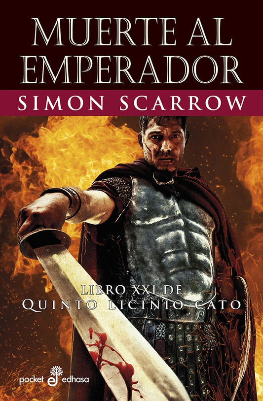 MUERTE AL EMPERADOR XXI | SIMON SCARROW