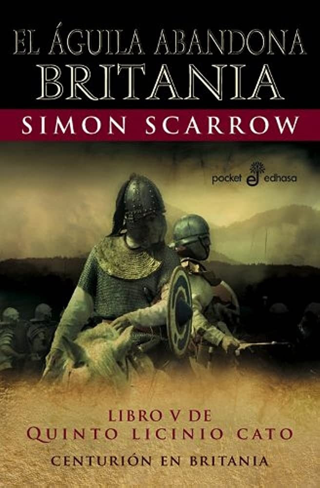 AGUILA ABANDONA BRITANIA V | SIMON SCARROW