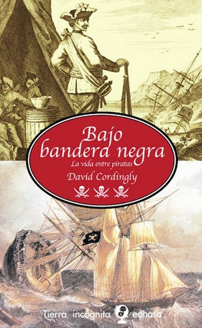 BAJO BANDERA NEGRA | DAVID CORDINGLY