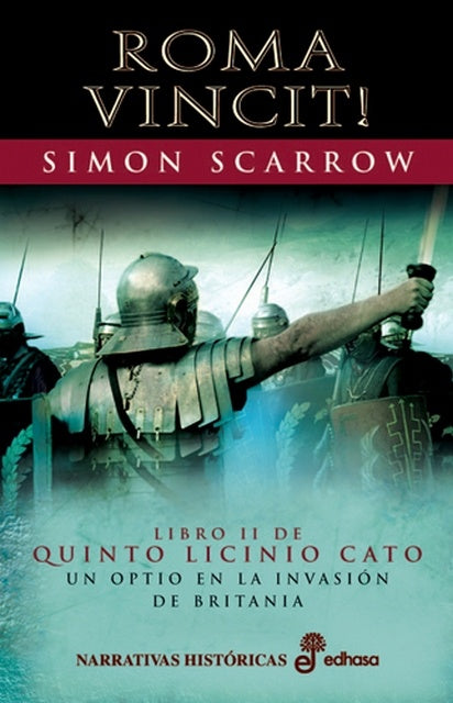 ROMA VINCIT NH II AGUILA DEL IMPERIO | SIMON SCARROW