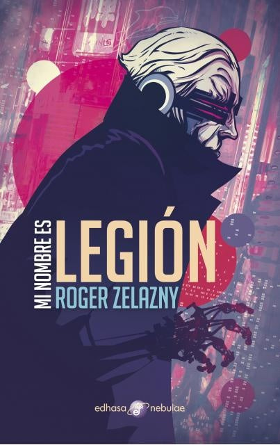 MI NOMBRE ES LEGION | ROBERT ZELAZNY